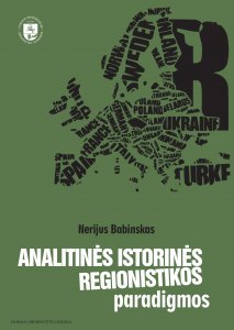 Analitinės istorinės regionistikos paradigmos