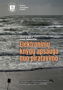 Elektroninių knygų apsauga nuo piratavimo. Situacija Lietuvoje 2023