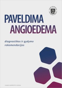 Paveldima angioedema: diagnostikos ir gydymo rekomendacijos