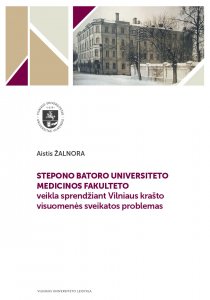 Stepono Batoro universiteto MF veikla sprendžiant Vilniaus krašto visuomenės...