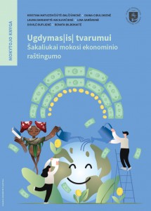 Ugdymas(is) tvarumui. Šakaliukai mokosi ekonominio raštingumo. Mokytojo knyga