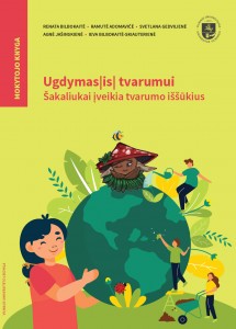 Ugdymas(is) tvarumui. Šakaliukai įveikia tvarumo iššūkius. Mokytojo knyga