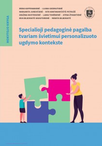 Specialioji pedagoginė pagalba tvariam švietimui personalizuoto ugdymo kontekste