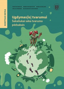 Ugdymas(is) tvarumui. Šakaliukai seka tvarumo pėdsakais. Mokytojo knyga