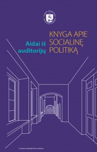 Aidai iš auditorijų: knyga apie socialinę politiką