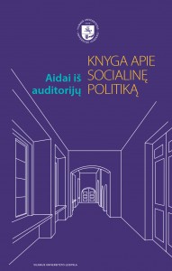 Aidai iš auditorijų. Knyga apie socialinę politiką