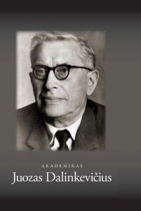 Akademikas Juozas Dalinkevičius
