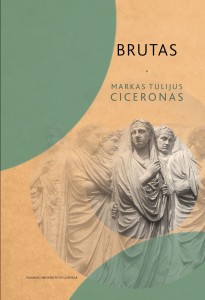 Markas Tulijus Ciceronas. Brutas