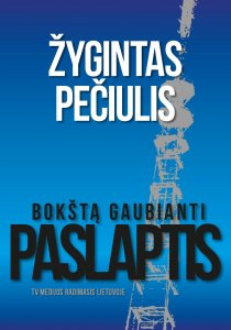 Bokštą gaubianti paslaptis. TV medijos radimasis Lietuvoje