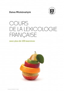 Cours de la lexicologie française (avec plus de 100 exercices) 