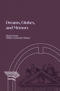Dreams, Globes, and Memory