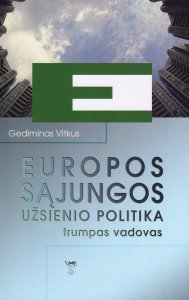 Europos Sąjungos užsienio politika: trumpas vadovas