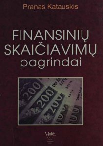 Finansinių skaičiavimų pagrindai