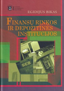 Finansų rinkos ir depozitinės institucijos