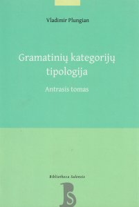 Gramatinių kategorijų tipologija, 2 tomas