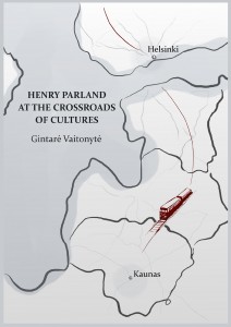 Henry Parland at the Crossroads of Cultures