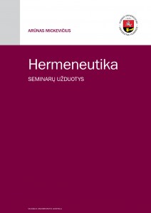 Hermeneutika. Seminarų užduotys