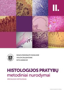 Histologijos pratybų metodiniai nurodymai (specialioji histologija) II