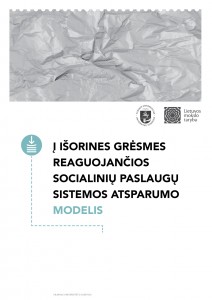 Į išorines grėsmes reaguojančios socialinių paslaugų sistemos atsparumo modelis