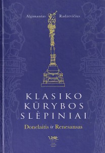 Klasiko kūrybos slėpiniai. Donelaitis ir Renesansas