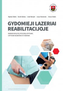 Gydomieji lazeriai reabilitacijoje