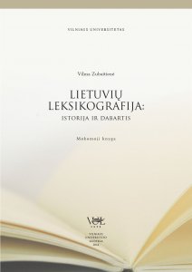 Lietuvių leksikografija: istorija ir dabartis