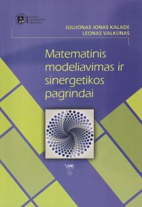 Matematinis modeliavimas ir sinergetikos pagrindai