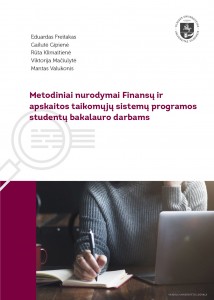 Metodiniai nurodymai Finansų ir apskaitos taikomųjų sistemų programos studentų bakalauro darbams