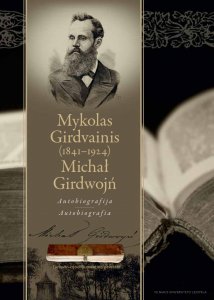 Mykolas Girdvainis (1841–1925). Autobiografija