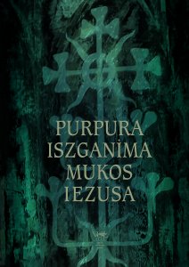 Purpura iszganima mukos Iezusa