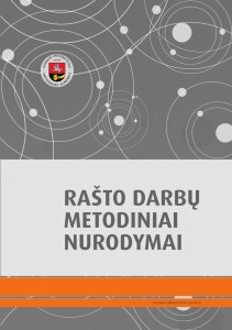 Rašto darbų metodiniai nurodymai