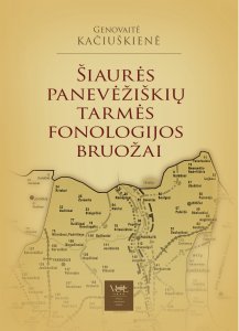 Šiaurės panevėžiškių tarmės fonologijos bruožai