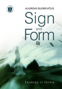 Sign and form. Ženklas ir forma