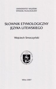 Słownik etymologiczny języka litewskiego