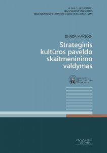 Strateginis kultūros paveldo skaitmeninimo valdymas