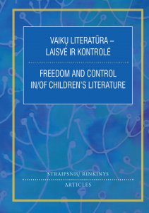 Vaikų literatūra - laisvė ir kontrolė