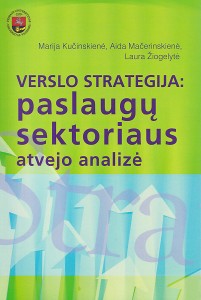 Verslo strategija: atvejo analizė