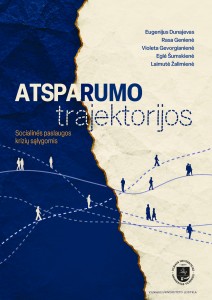 Atsparumo trajektorijos. Socialinės paslaugos krizių sąlygomis 