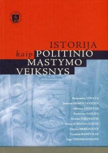 Istorija, kaip politinio mąstymo veiksnys