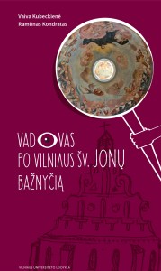 Vadovas po Vilniaus Šv. Jonų bažnyčią