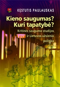 Kieno saugumas? Kuri tapatybė?