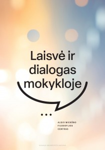 Laisvė ir dialogas mokykloje