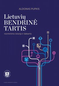 Lietuvių bendrinė tartis. Norminimo istorija ir dabartis 