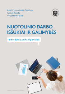 Nuotolinio darbo iššūkiai ir galimybės: individualių veiksnių analizė