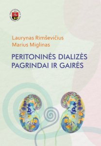 Peritoninės dializės pagrindai ir gairės