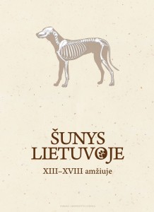 Šunys Lietuvoje XIII–XVIII amžiuje