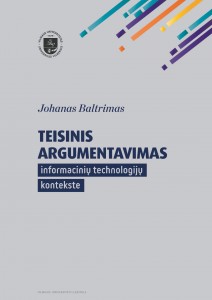 Teisinis argumentavimas informacinių technologijų kontekste