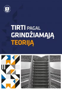 Tirti pagal grindžiamąją teoriją. Mokymo(si) knyga