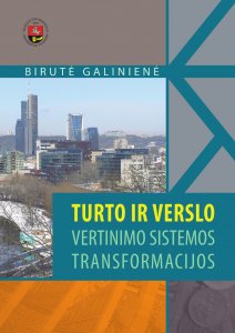 Turto ir verslo vertinimo sistemos transformacijos